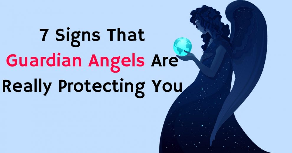 7 Signs That Guardian Angels Are Really Protecting You