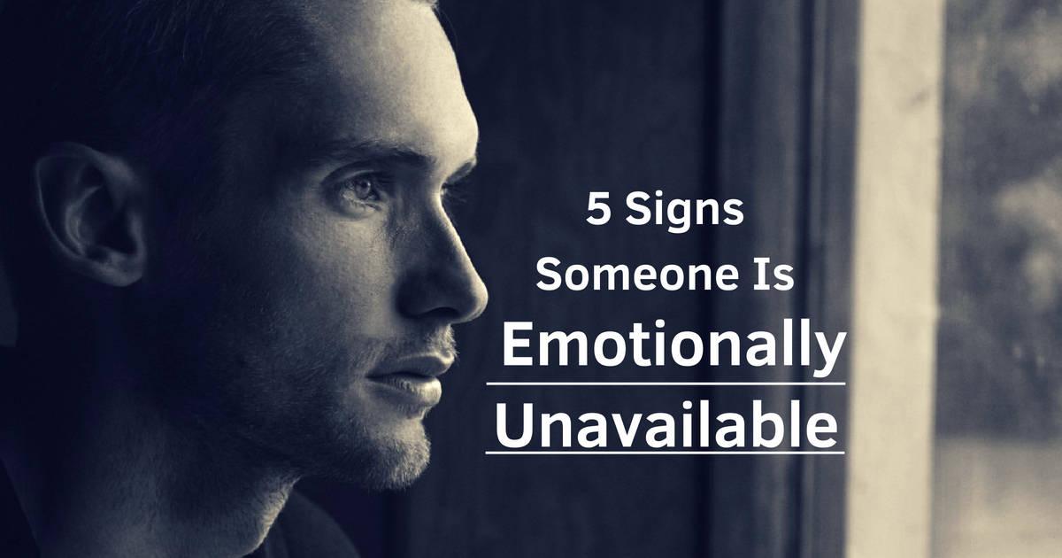 signs an emotionally unavailable man likes you